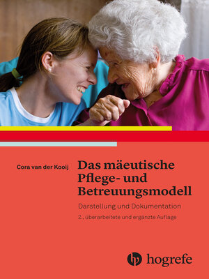 cover image of Das mäeutische Pflege– und Betreuungsmodell